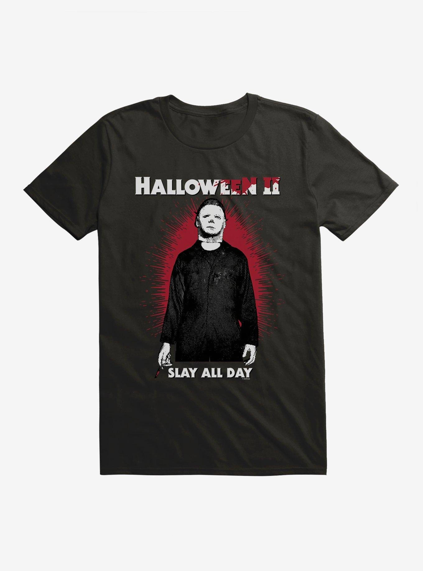 Halloween II Bloody Slay All Day T Shirt T Shirt Comfort Fit Gamer Style