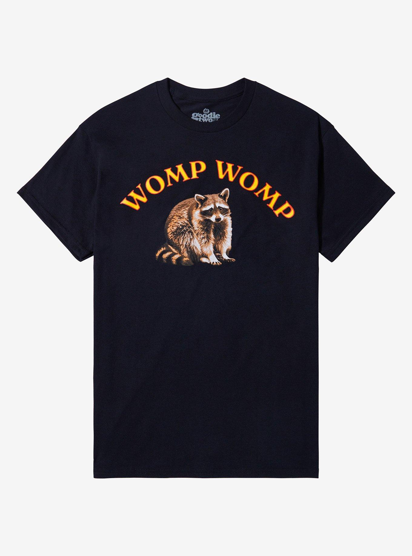 Womp Womp Raccoon T Shirt By Goodie Two Sleeves T Shirt Premium Print Daily Wear