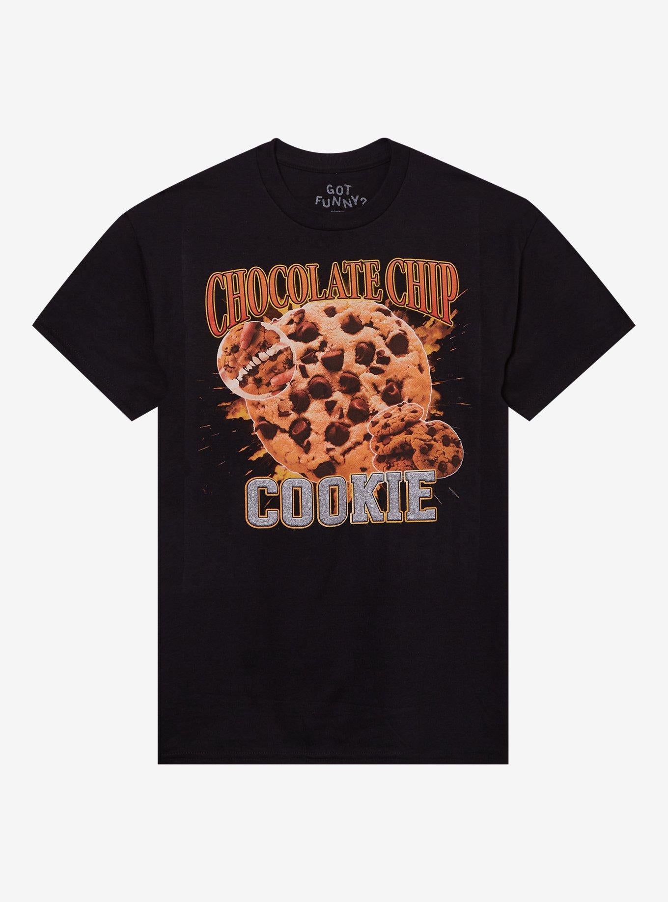 Chocolate Chip Cookie T Shirt By Got Funny T Shirt Trending US Modern Aesthetic