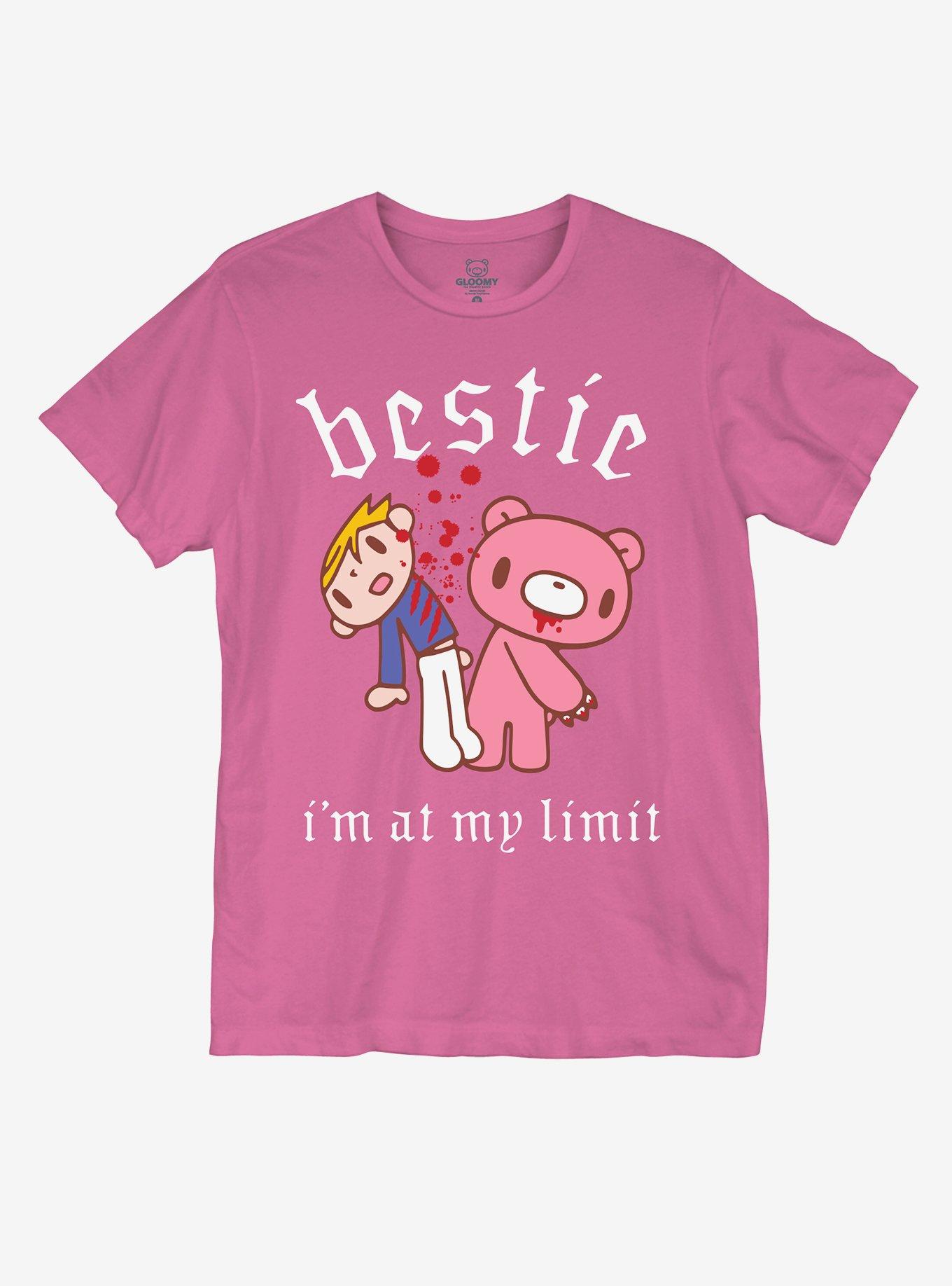 Gloomy Bear Bestie I m At My Limit Girls T Shirt T Shirt Premium Print Daily Wear