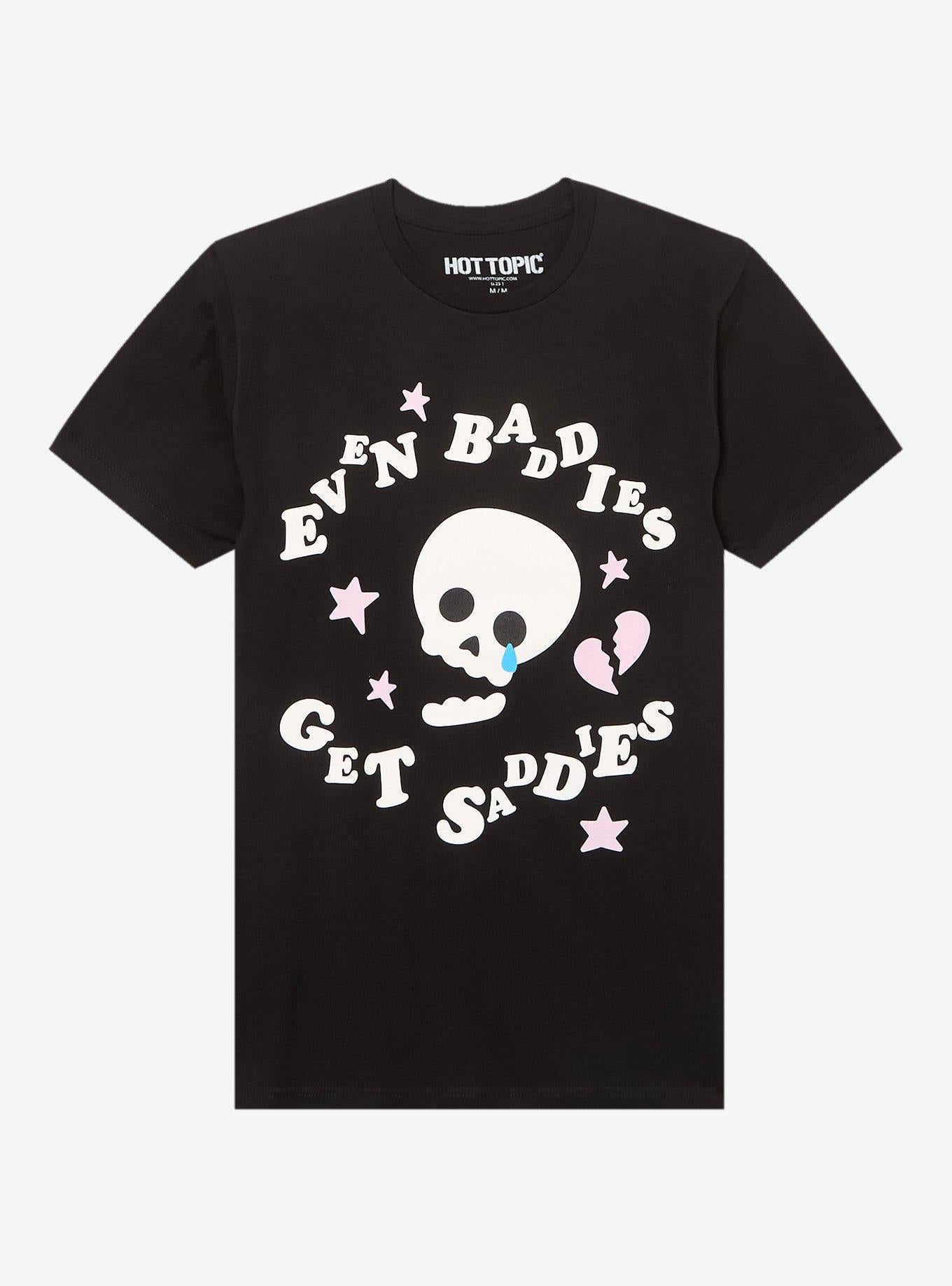 Baddies Get Saddies Skull Puff Print T Shirt T Shirt Comfort Fit Urban Look