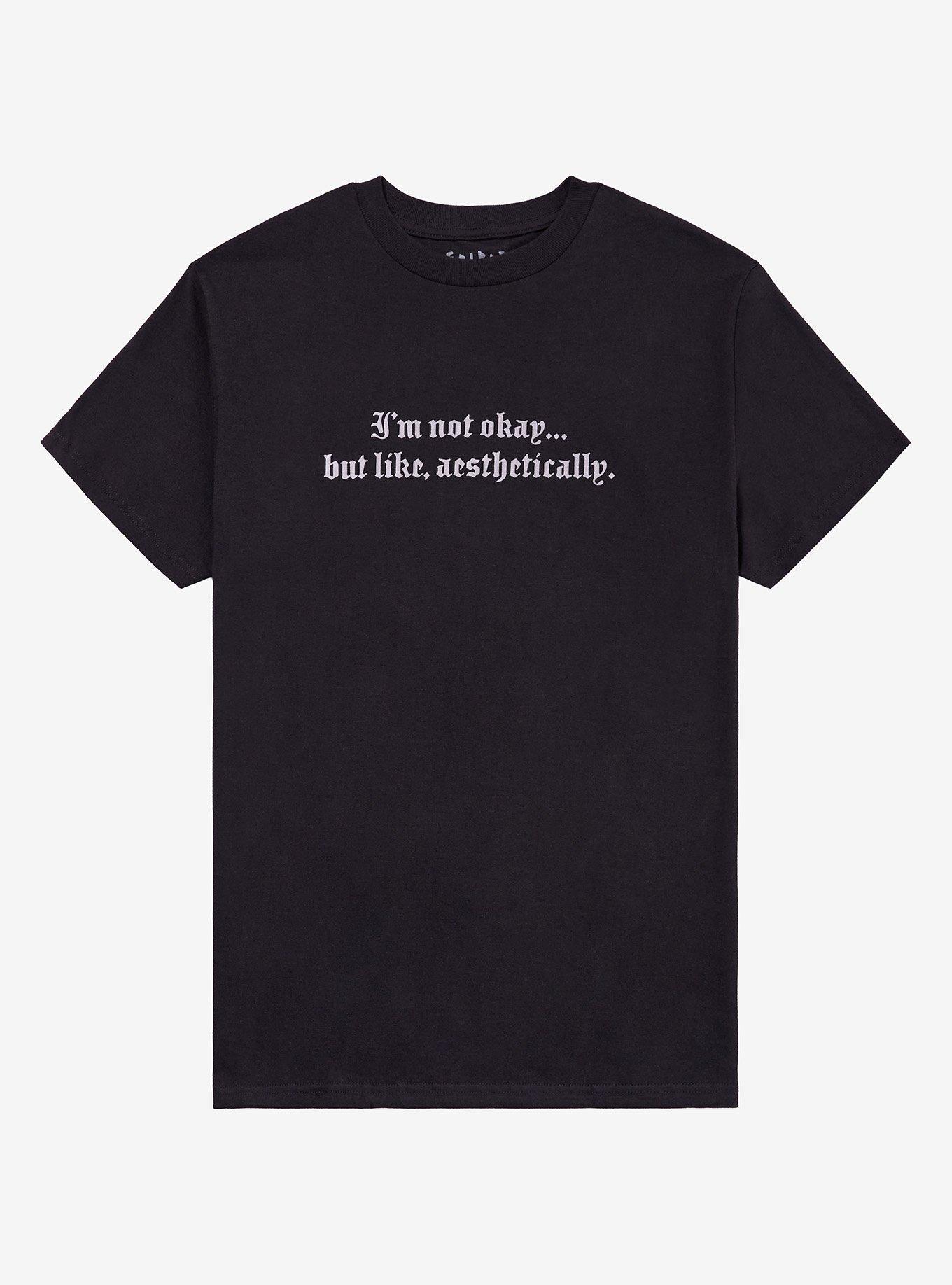 Aesthetically Not Okay T Shirt By Friday Jr T Shirt US Market
