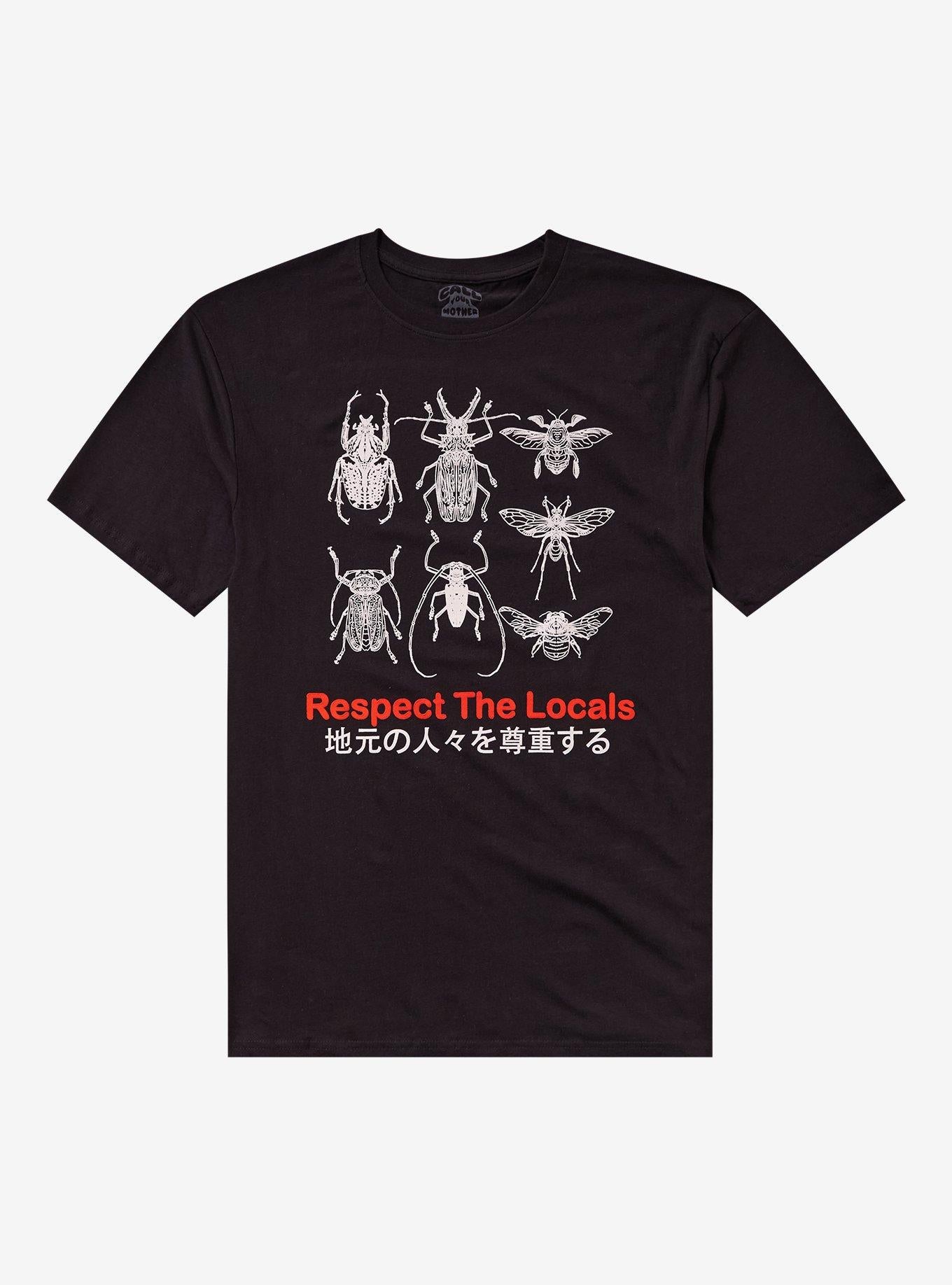 Respect The Locals Bugs T Shirt By Your Mother T Shirt Premium Print Modern Aesthetic