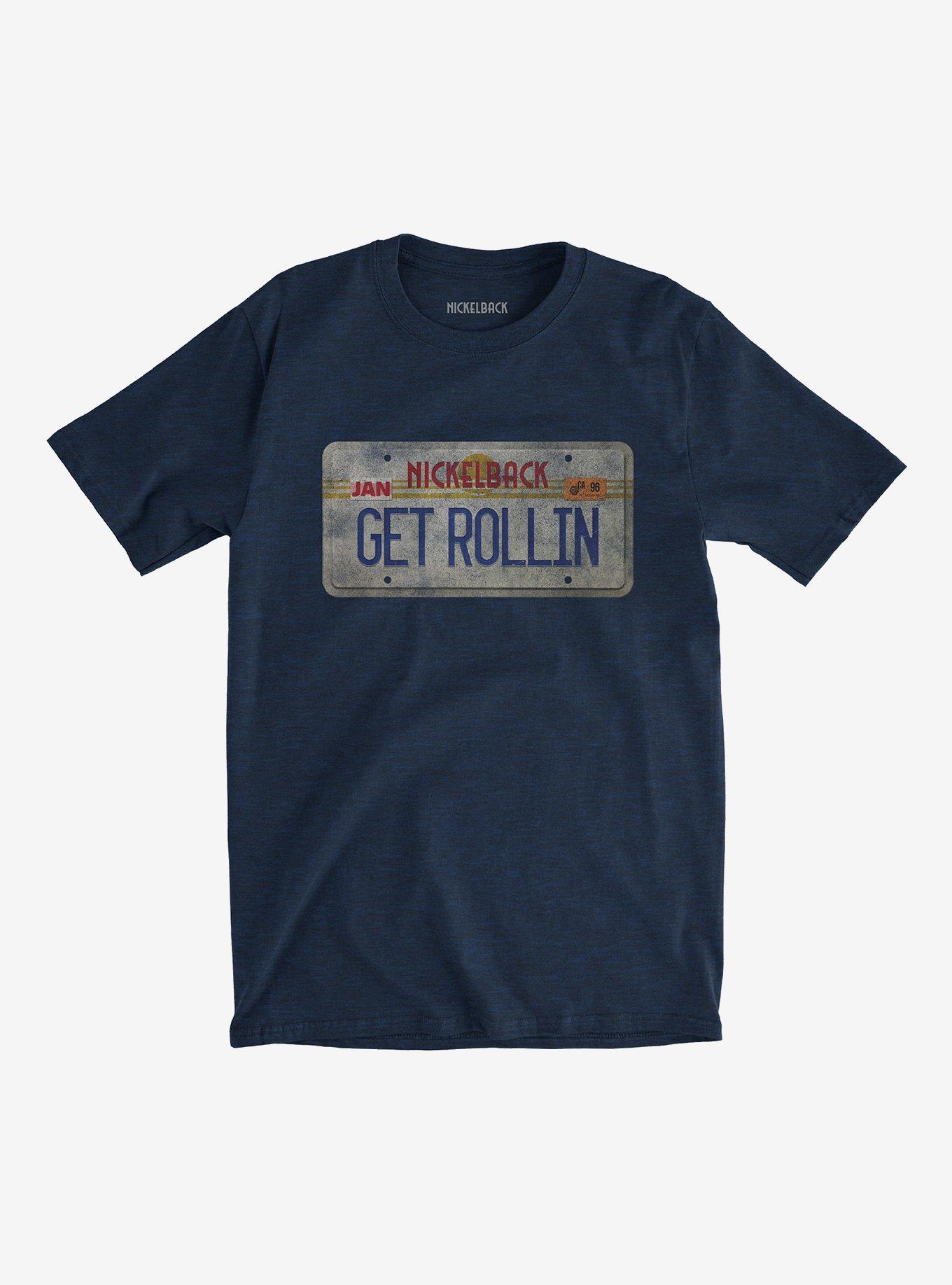 Nickelback Get Rollin T Shirt T Shirt US Market
