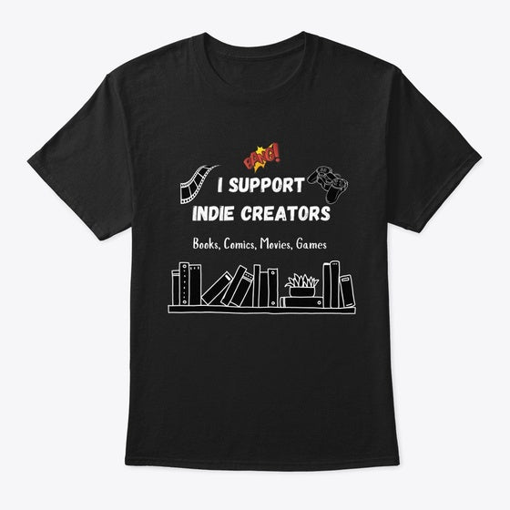 I support indie creators | Anime Graphic T-Shirt for Men Women