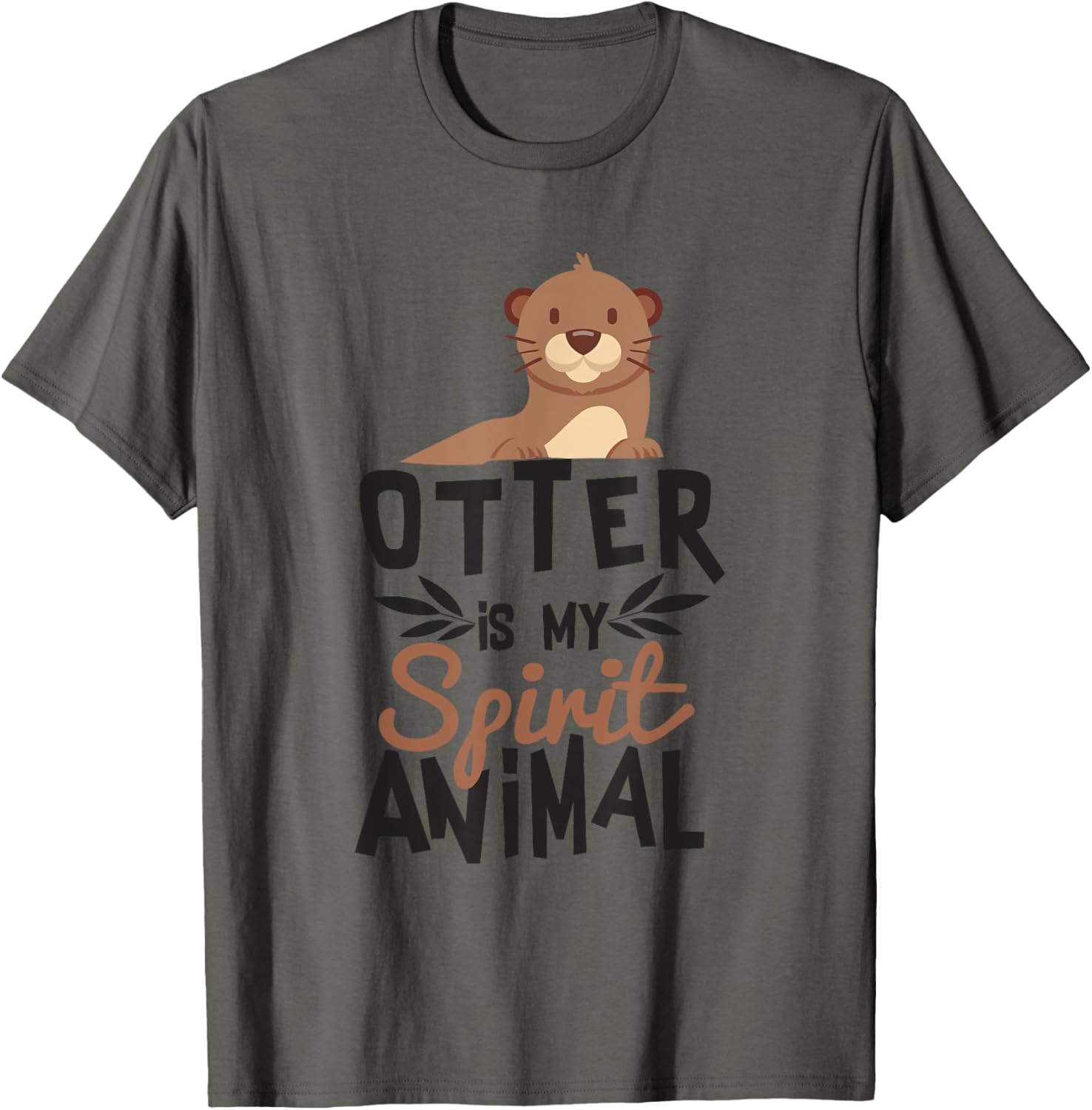 Otter Is My Spirit Animal Cute T Shirt for Animal Lover T Shirt Streetwear Style Gift Ready