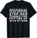 My Amazing Step Dad Thanks For Putting Up With My Mom