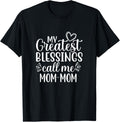 My Greatest Blessings Call Me Mom Mom Grandmother Grandma