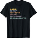 Mama Tip Top Fifty Thanks Huckleberry Baseball Player Mom