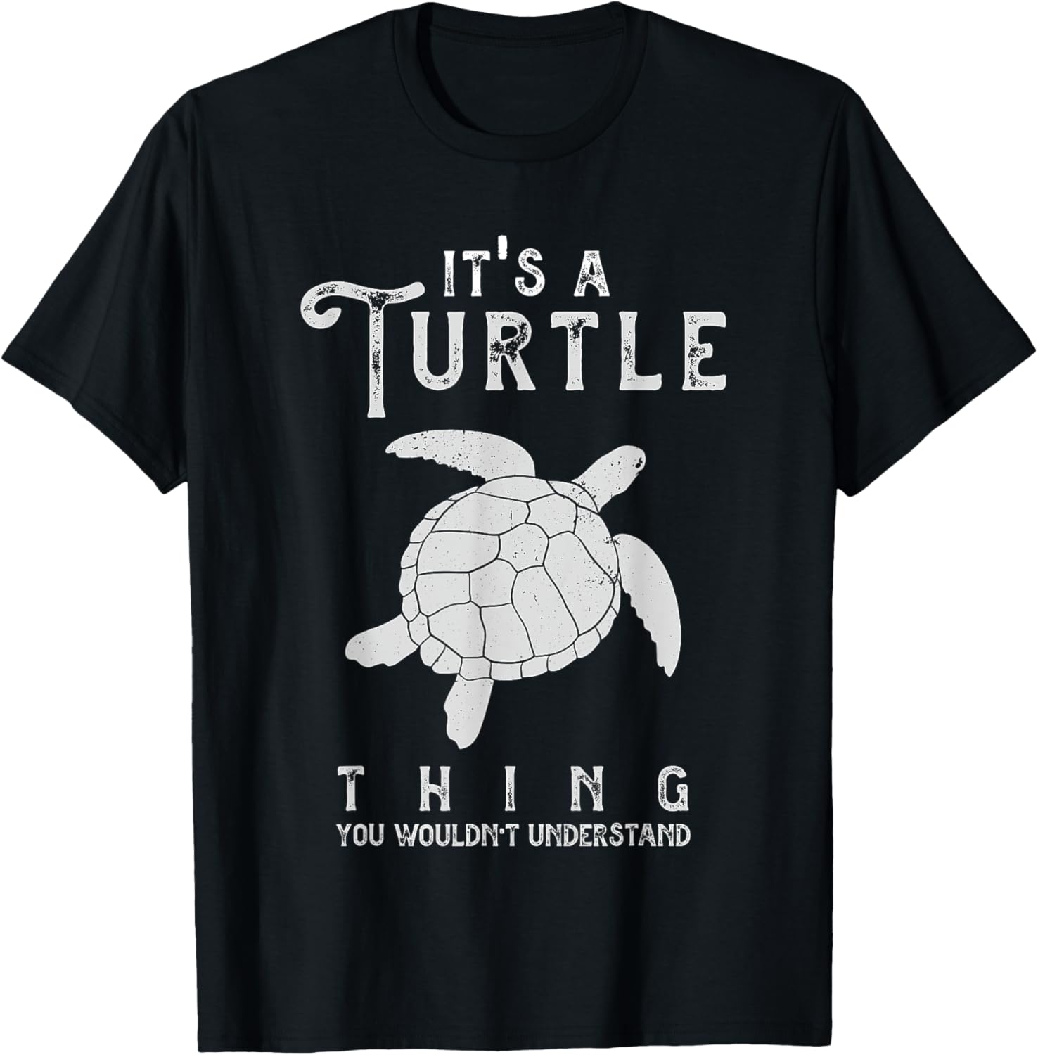 It s A Turtle Thing Funny Turtles Lover Sea Animal Cute Apparel Trending US Everyday Wear
