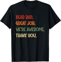 Dear Dad Great Job We're Awesome Thank You Father Quotes