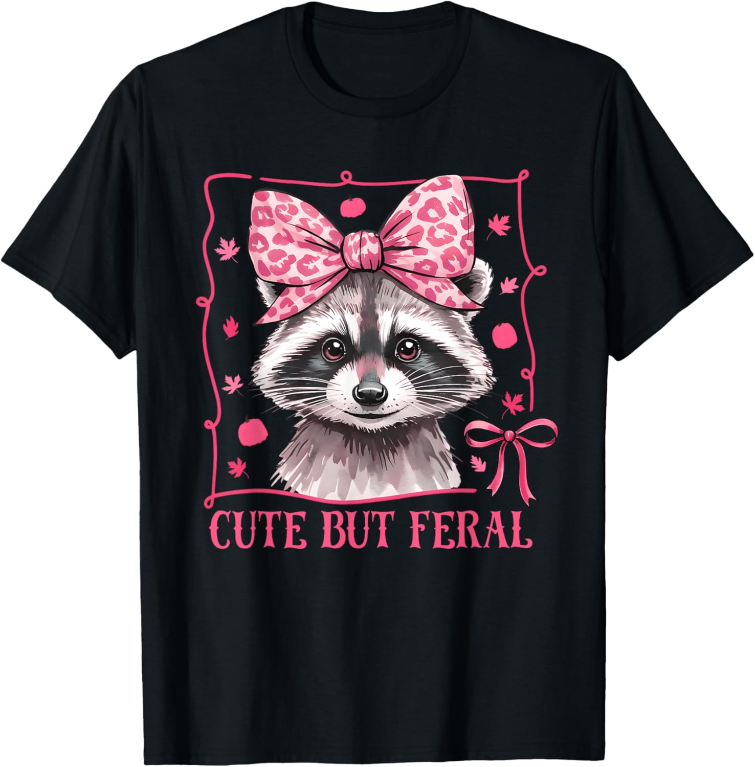 Raccoon Cute But Feral Toddler Funny Animal Gifts Vintage Apparel Trending US Fan Favorite