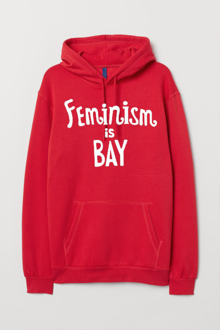 Feminism Is Bay Hoodie