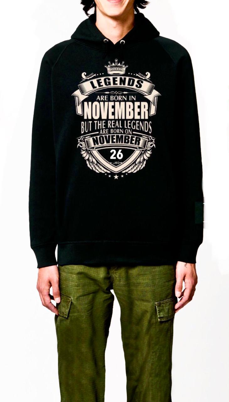 Legends Are Born On November 26 Hoodie