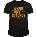 Where The F Is Toro Justin Verlander shirt