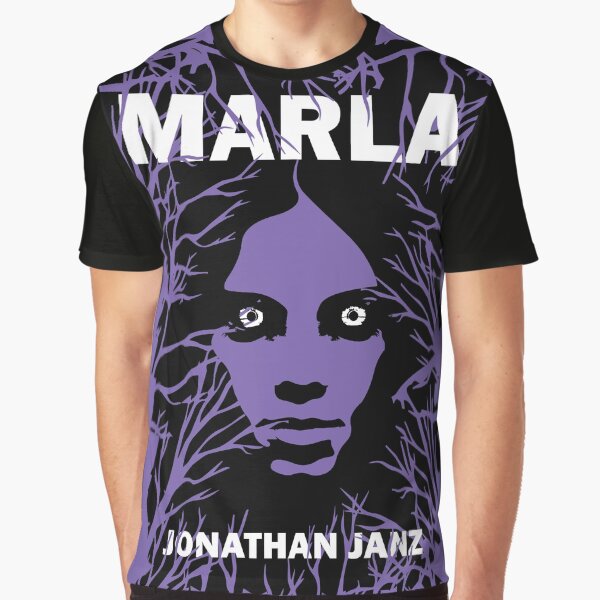 "Marla by Jonathan Janz" Graphic T-Shirt for Sale by Jonathan-Janz