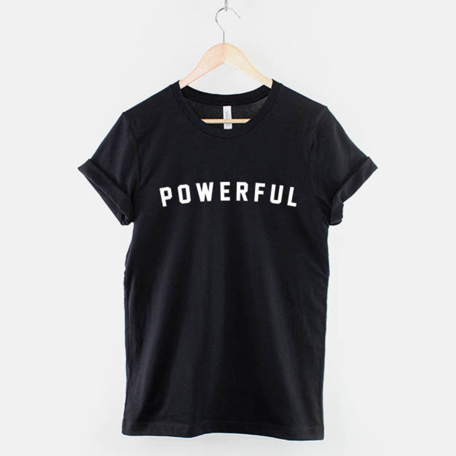 Powerful Slogan T-Shirt: Motivational Ring Spun Cotton Tee