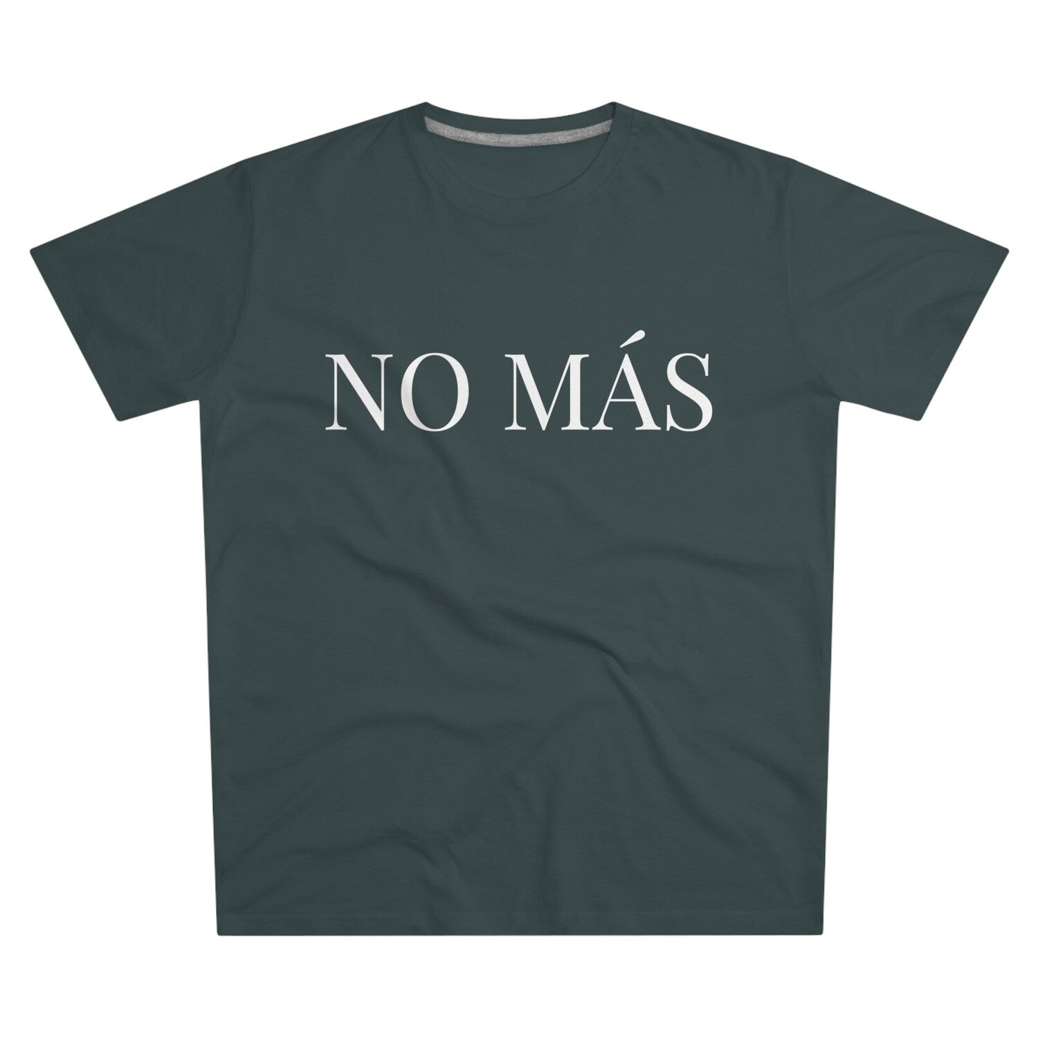 No Más. Men's Modern-fit Tee