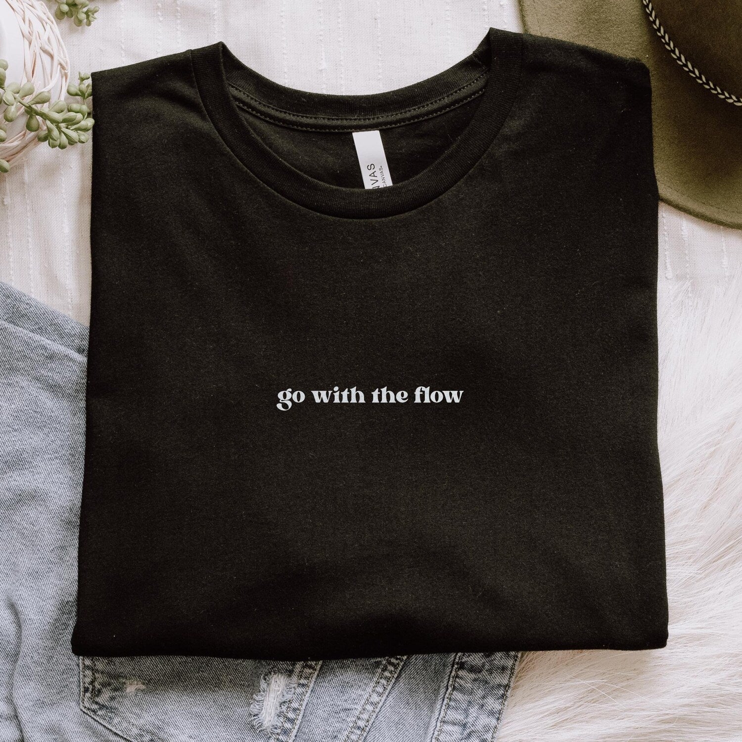 Go With The Flow Minimalistic Text Black and White Tshirt Spitirual Manifestation Let it Be