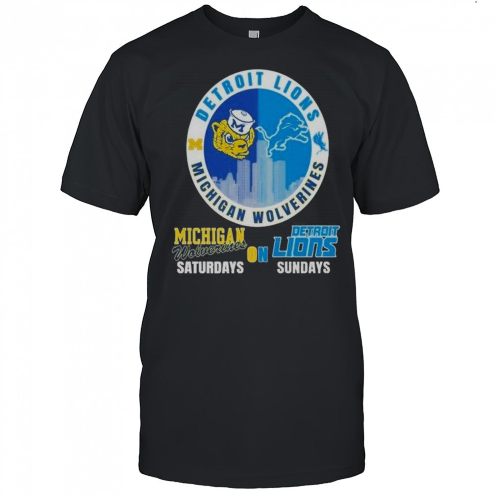 Michigan Wolverines On Saturdays Detroit Lions On Sundays 2025 Forever NFL T Shirt