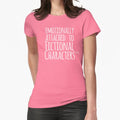 "emotionally attached to fictional characters ™" Fitted T-Shirt for Sale by FandomizedRose