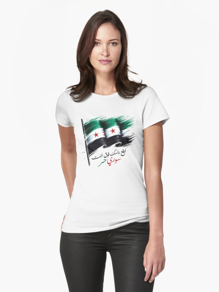 Raise your head up you are a free Syrian Fitted T Shirt T Shirt Premium Quality High CTR Pick