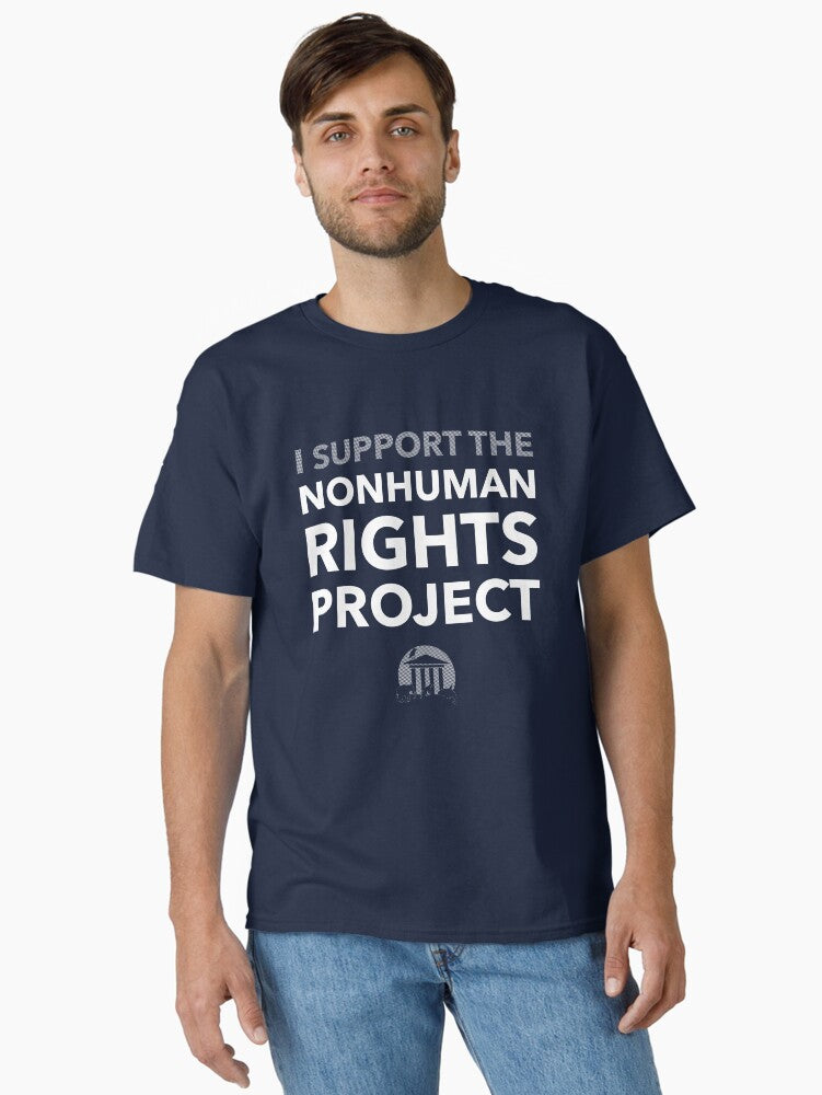 I Support the Nonhuman Rights Project Classic Shirt T Shirt Gift Ready