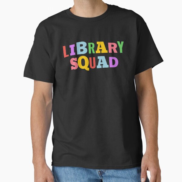 "Library Squad" Classic T-Shirt for Sale by razvigod