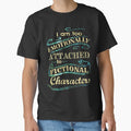 "I am too emotionally attached to fictional characters - mermaid version" Classic T-Shirt for Sale by FandomizedRose