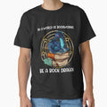 "In A World Of Bookworms Be A Book Dragon Book Lovers Js" Classic T-Shirt for Sale by Kenruhaea7925