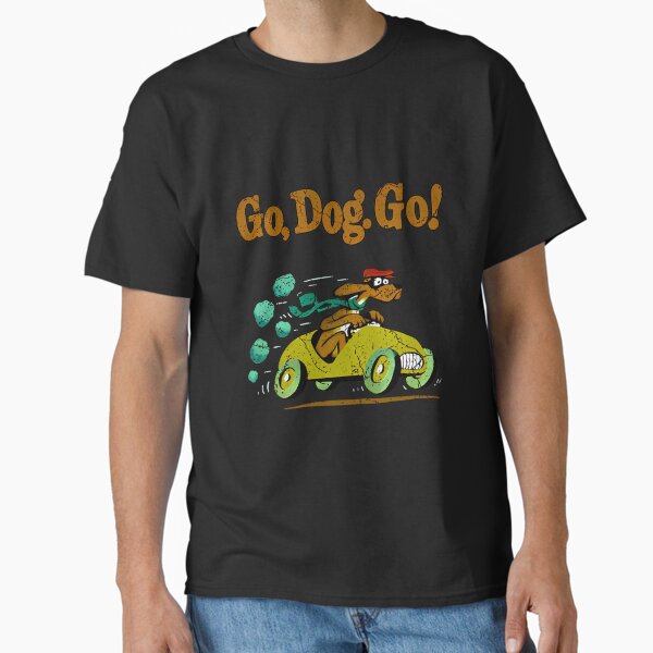 "Go, Dog. Go! Vintage " Classic T-Shirt for Sale by Sanidaarts