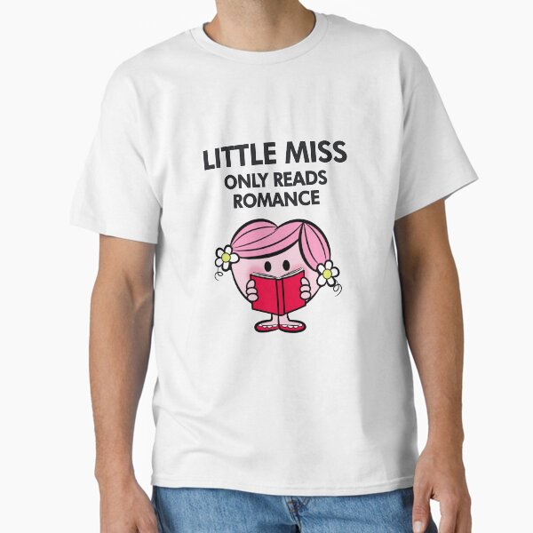 "little miss only reads romance" Classic T-Shirt for Sale by indiebookster