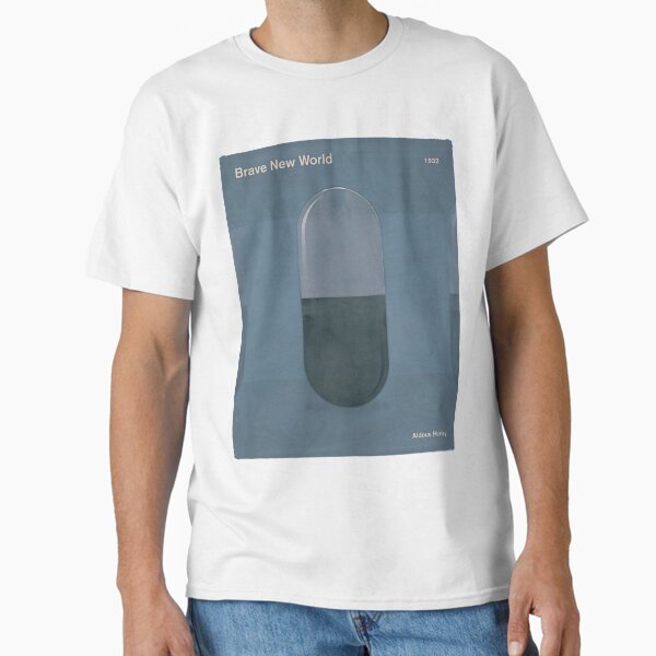 "Brave New World, Aldous Huxley Dystopian Social Science Fiction Art for Book Lovers" Classic T-Shirt for Sale by RedHillPrints