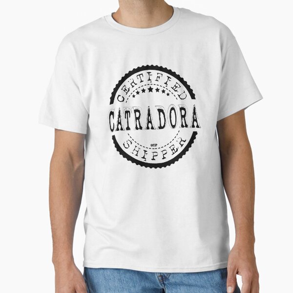 "Certified Catradora Shipper (Black Stamp)" Classic T-Shirt for Sale by AlexVR