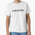 "Omander" Classic T-Shirt for Sale by AlexVR