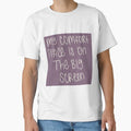 "My Comfort Place is on the Big Screen" Classic T-Shirt for Sale by ltrlettering