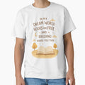 "In My Dream World Books Are Free and Reading Makes You Thin" Classic T-Shirt for Sale by Lamia-Covers