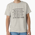 "new favourite character? aaand he's dead." Classic T-Shirt for Sale by FandomizedRose