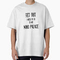 "Get Out. I Need To Go To My Mind Palace by Sherlock Holmes" Oversized T-Shirt for Sale by NinaJG007