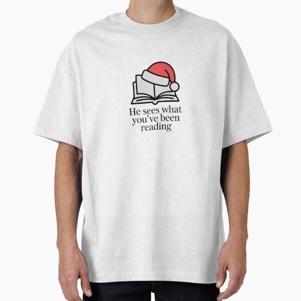 "He Sees What You’ve Been Reading Minimalist Line Art Book Lover Shirt" Oversized T-Shirt for Sale by WSPrintCrafter