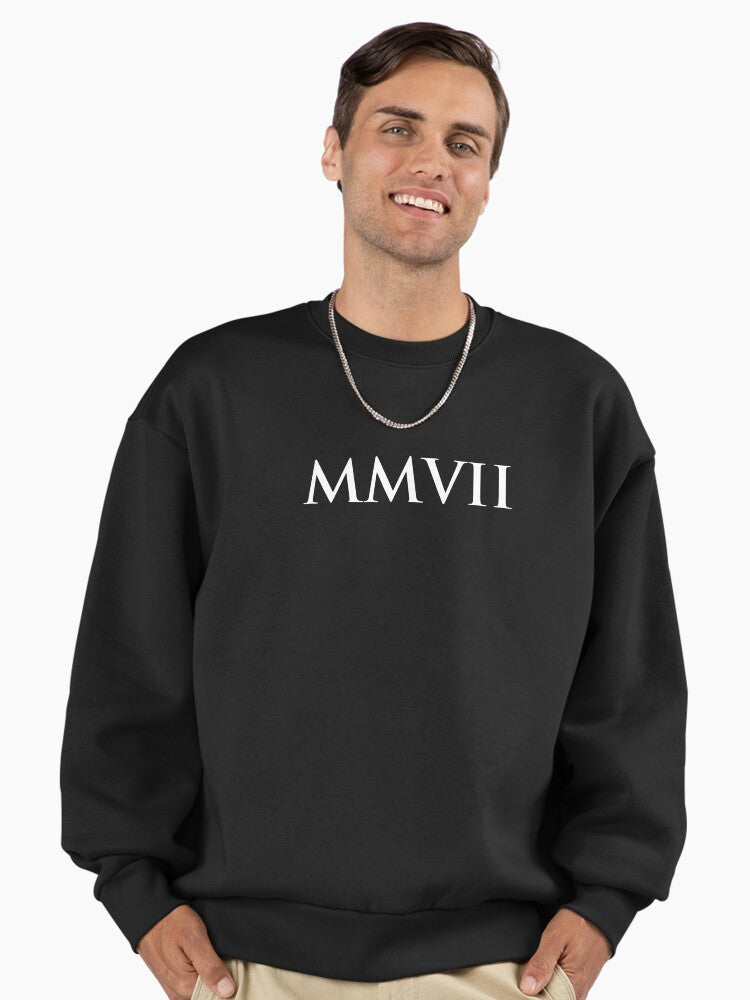 2007 MMVII Roman Numeral Premium Oversized Sweatshirt T Shirt Premium Print