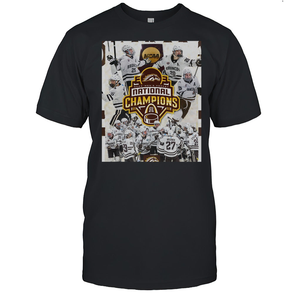 Western Michigan Broncos On Top Of The College Hockey World NCAA Mens Hockey National Champions 2025 Poster T shirt