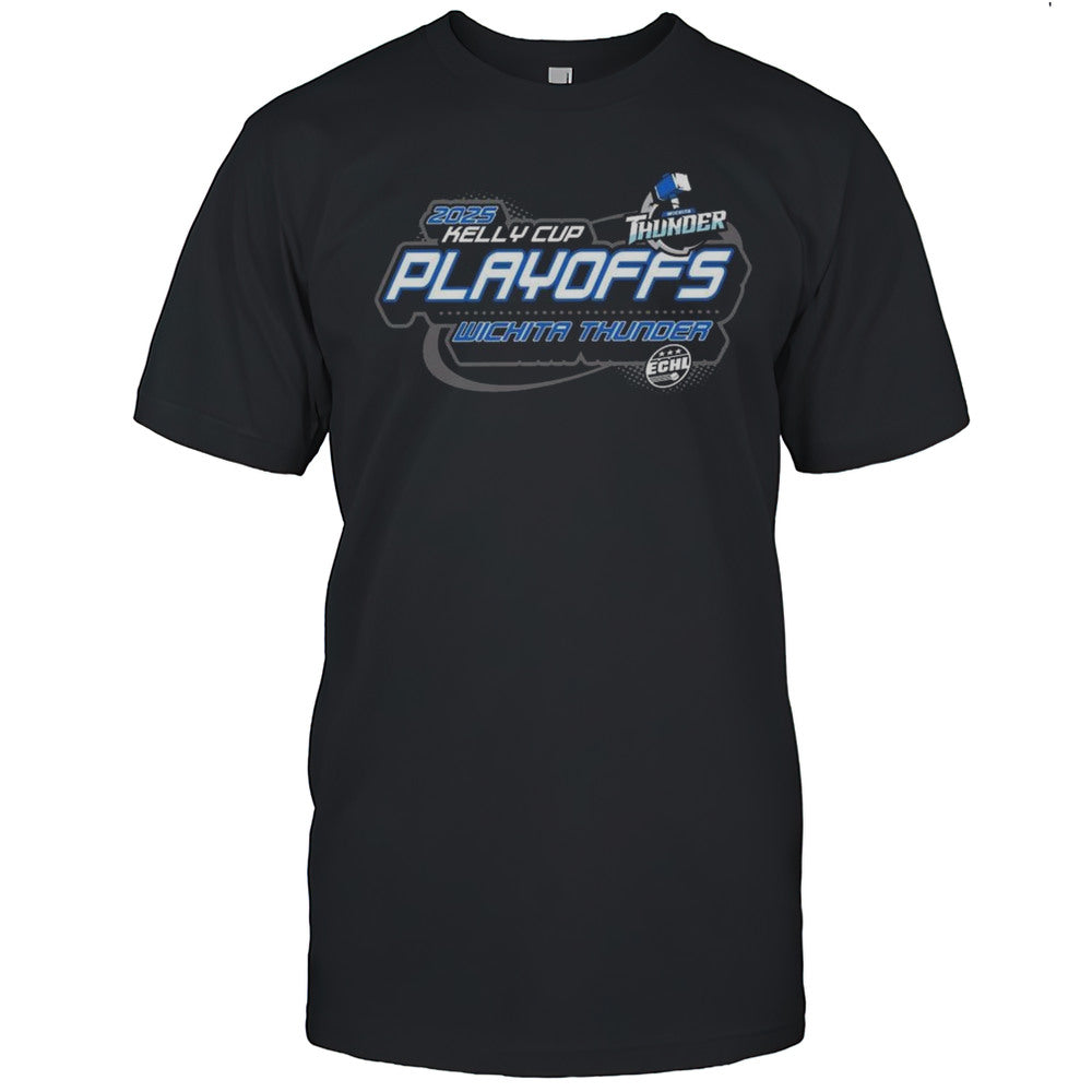 Wichita Thunder Kelly Cup Playoff 2025 Shirt